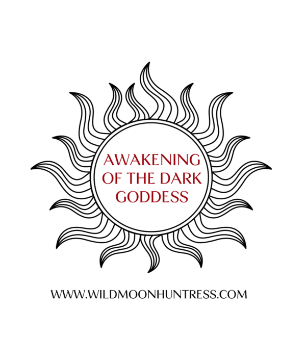 The Dark Feminine How To Awaken Your Dark Goddess — Wildmoonhuntress