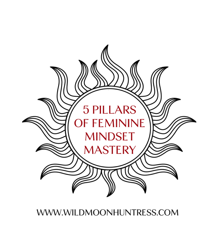 5 pillars of feminine mindset mastery and new paradigm of success