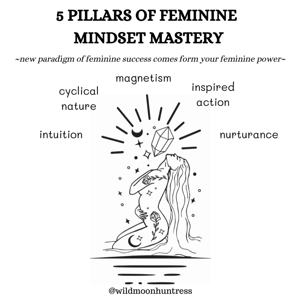5 pillars how to achieve feminine mindset  mastery.